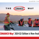 The 2024 Q3 Edition of The COMANCO Way Newsletter is available now in English and Spanish.